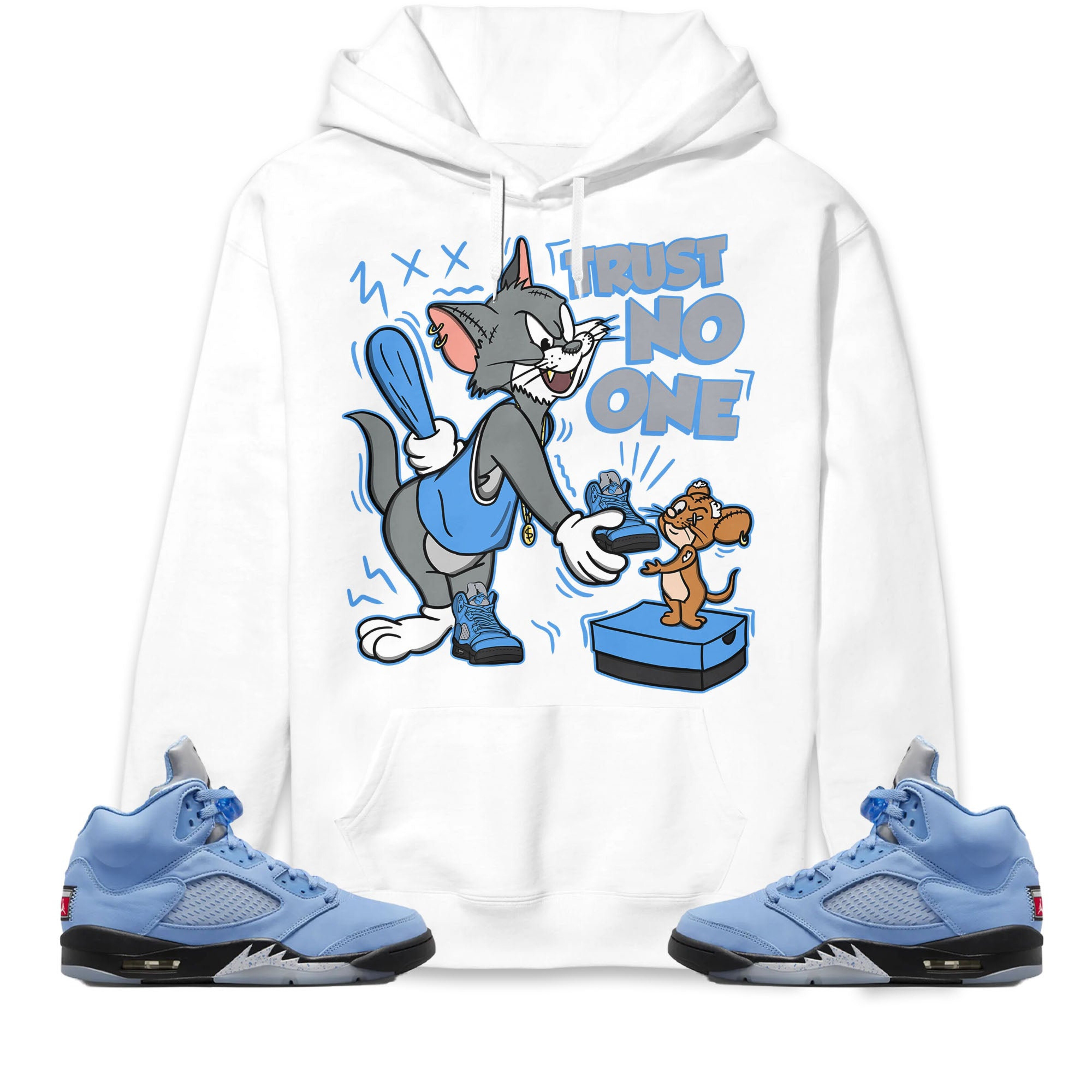 Jordan 5 University Blue Unisex Sweatshirt, Hoodie Trust No One Cat And Mouse, Shirt To Match Sneaker