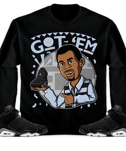 Jordan 6 Black Chrome Metallic Silver Unisex Shirt Got Em Martin, Shirt To Match Sneaker
