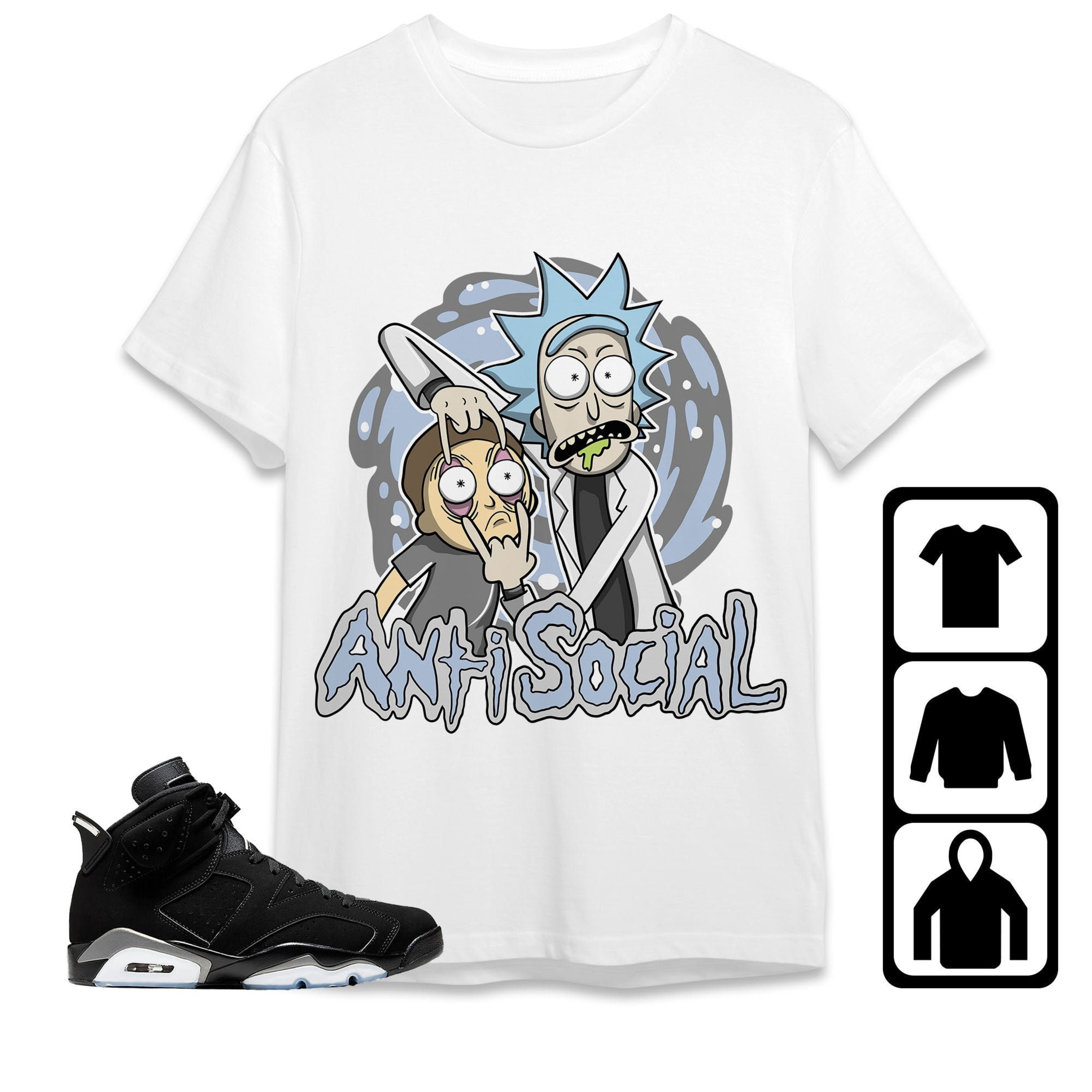Jordan 6 Black Chrome Metallic Silver Unisex Shirt Rick Anti Social, Shirt To Match Sneaker