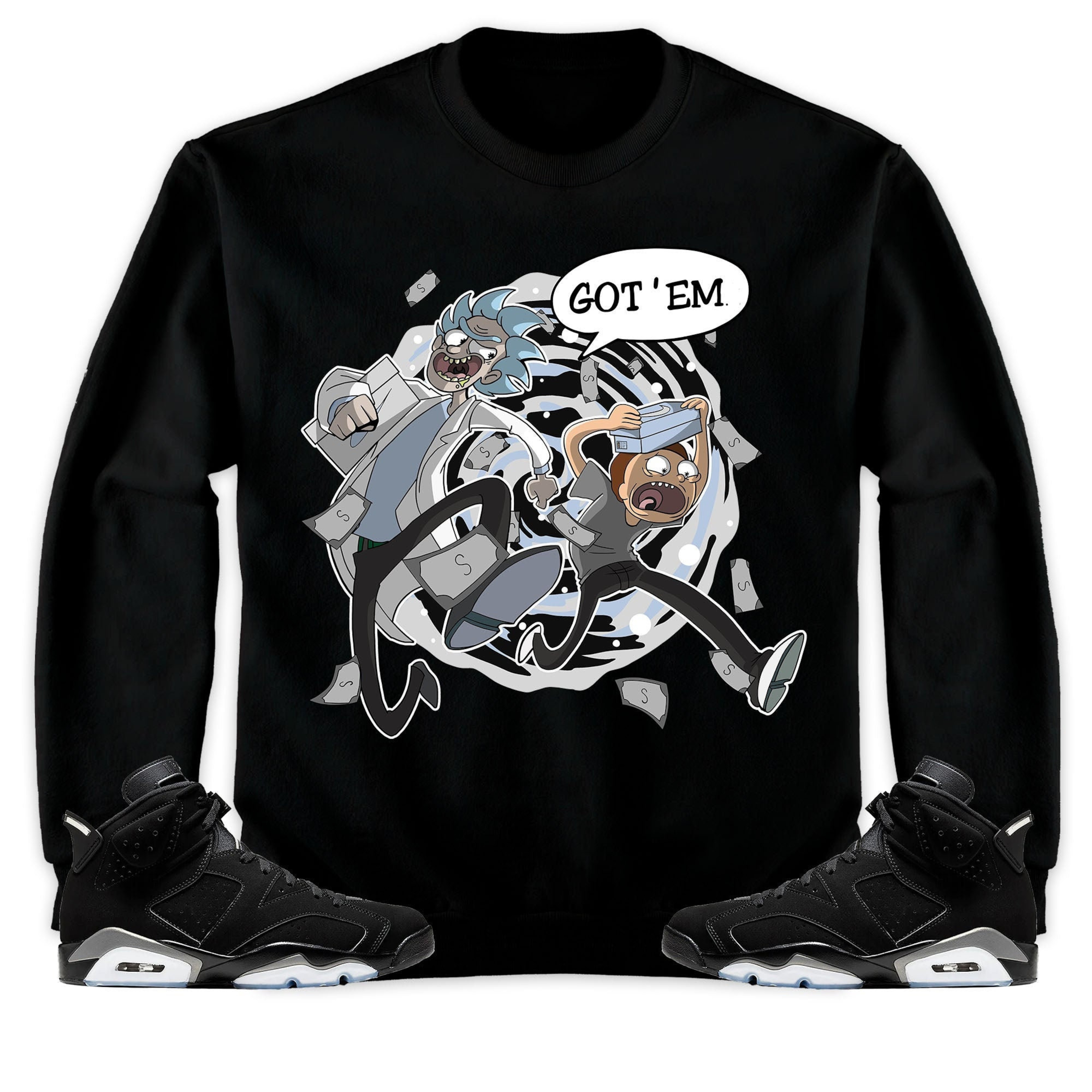 Jordan 6 Black Chrome Metallic Silver Unisex Shirt Rick Got Em, Shirt To Match Sneaker