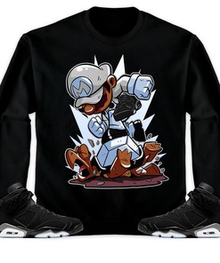 Jordan 6 Black Chrome Metallic Silver Unisex Sweatshirt, Hoodie Super MRO Got Em, Shirt To Match Sneaker