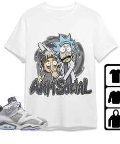 Jordan 6 Cool Grey Unisex Shirt Rick Anti Social, Shirt To Match Sneaker