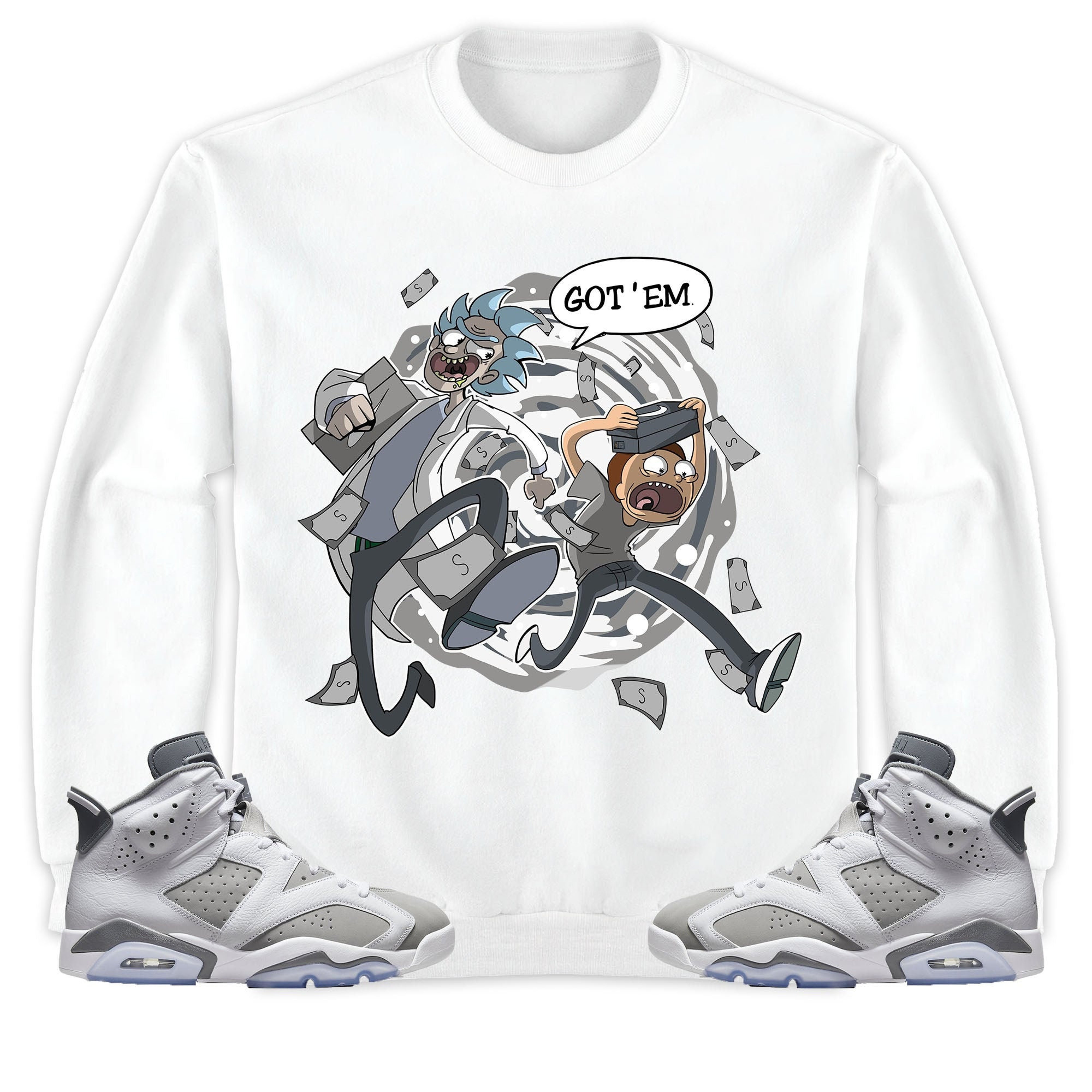 Jordan 6 Cool Grey Unisex Shirt Rick Got Em, Shirt To Match Sneaker