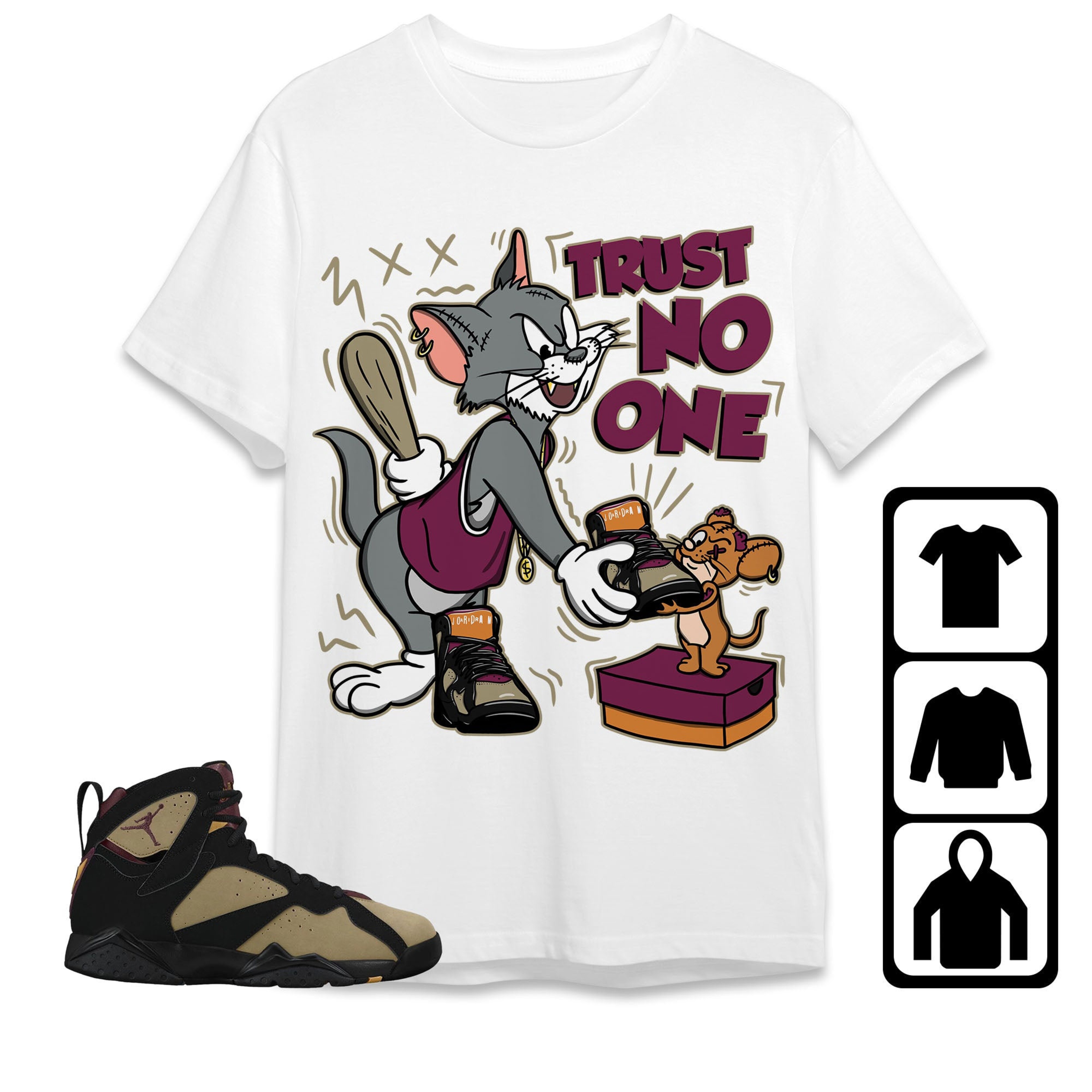 Jordan 7 Black Olive Cherrywood Unisex Shirt Trust No One Cat And Mouse, Shirt To Match Sneaker