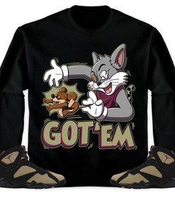 Jordan 7 Black Olive Cherrywood Unisex Sweatshirt, Hoodie Got Em Cat And Mouse, Shirt To Match Sneaker