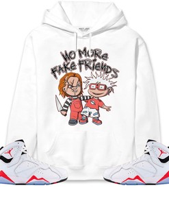 Jordan 7 White Infrared Unisex Sweatshirt, Hoodie Shirts Chuckie No More Fake Friends, Shirt To Match Sneaker