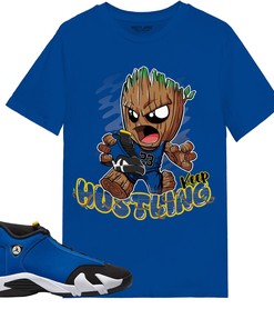 Keep Hustling Groot Shirt Match Jordan 14 Laney Shirt In Color Royal