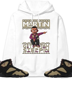 Martin Get Tah Steppin Unisex Sweatshirt, Hoodie Match Jordan 7 Black Olive Cherrywood