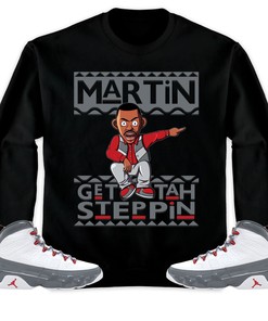 Martin Get Tah Steppin Unisex Sweatshirt, Hoodie Match Jordan 9 Retro Fire Red
