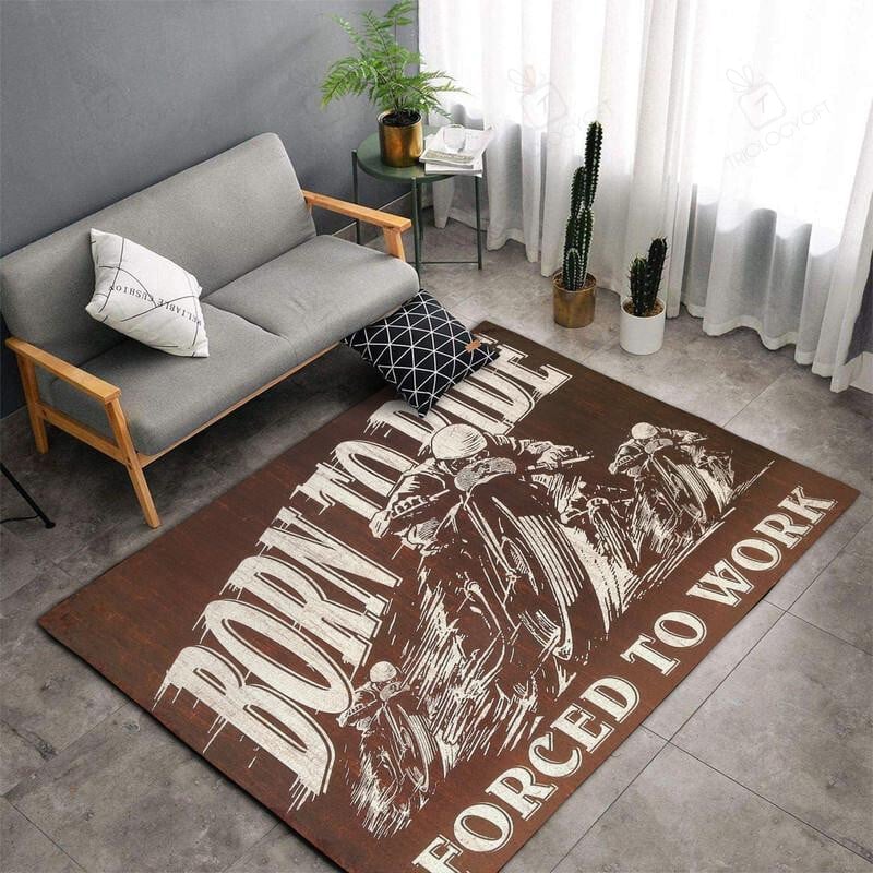 Motorcycle Born To Ride Forced To Work Rug for Home Decoration