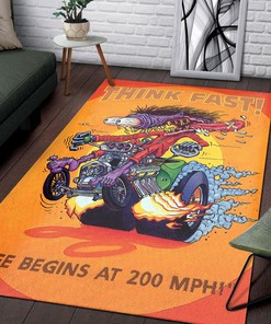 Rat Fink Think Fast Hot Rod Rug - Life Begins At 200 MPHI Hot Rod Rug for Garage