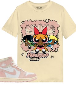 The Powerpuff Girls Shirt Match Jordan 1 OG Washed Pink Shirt In Color Nature