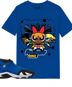 The Powerpuff Girls Shirt Match Jordan 14 Laney Shirt In Color Royal