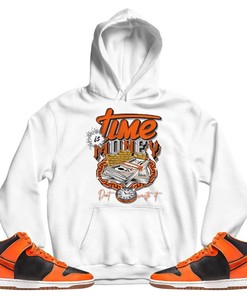 Time is Money Unisex Sneaker Shirt Match Dunk Black Orange Tee, Dunk High GS Safety Orange T-Shirt, Hoodie, Sweatshirt