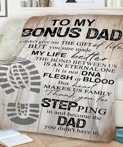 To My Bonus Dad Blanket, Blanket For Dad, Family Blanket, Footprint Blanket, Thank You For Stepping In And Become The Dad