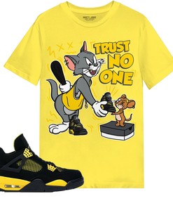 Trust No One Cat And Mouse Shirt Match Jordan 4 Thunder Shirt In Color Daisy