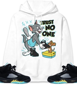 Trust No One Cat And Mouse Unisex Hoodie Sweatshirt Match Jordan 5 Aqua