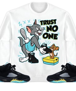 Trust No One Cat And Mouse Unisex Hoodie Sweatshirt Match Jordan 5 Aqua