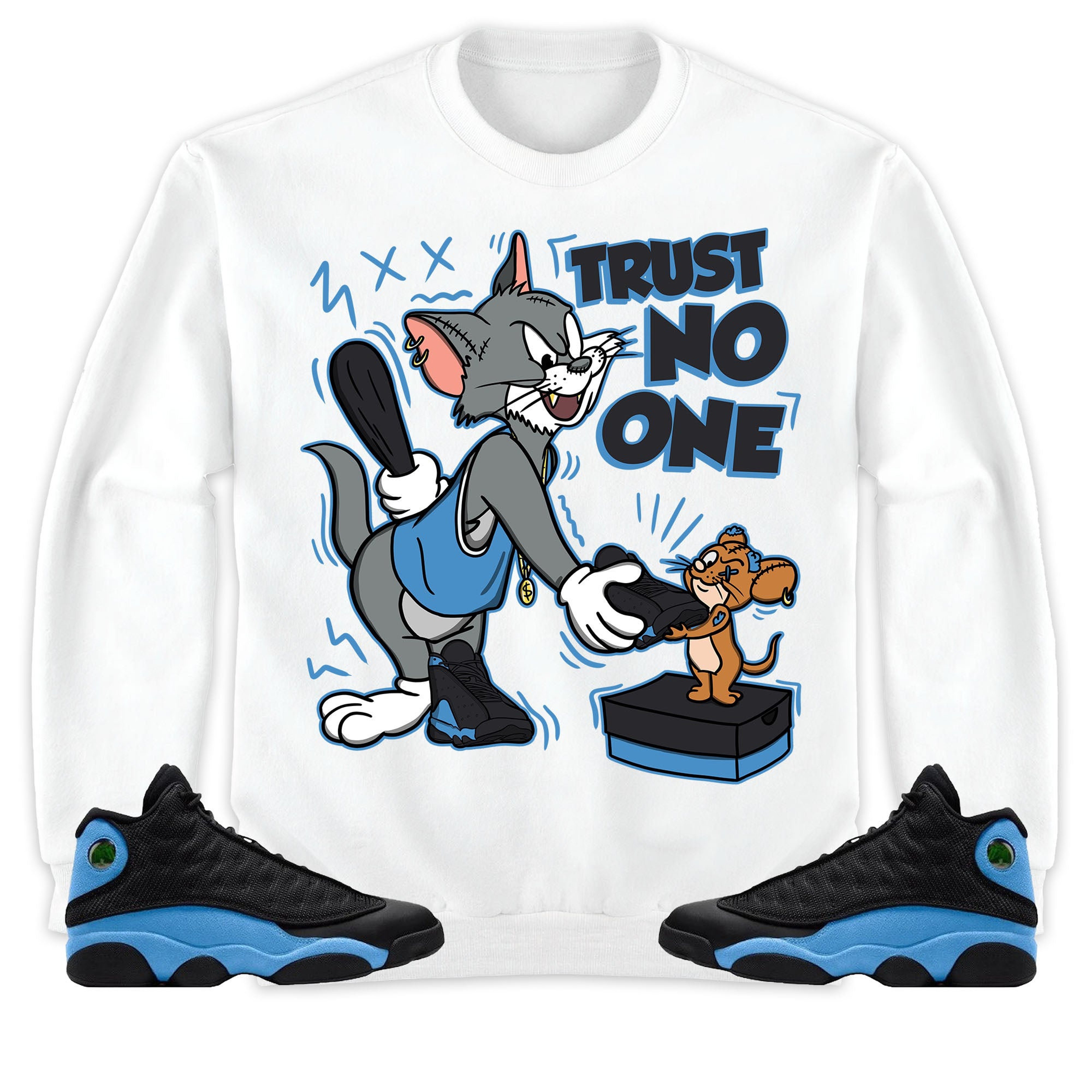 Trust No One Cat And Mouse Unisex Sweatshirt Hoodie Match Jordan 13 Black University Blue