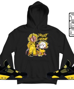 Trust No One Horror Unisex Shirt To Match Sneaker 2023 Thunder 4s Tee, Jordan Retro 4 Thunder T-Shirt, Hoodie, Sweatshirt