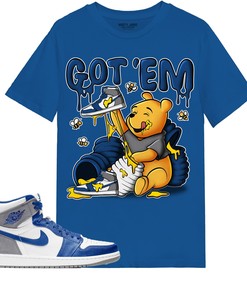 Winnie Pooh Got Em Shirt Match Jordan 1 High OG True Blue Shirt In Color Royal