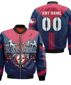 Atlanta Braves I Am A Bravesaholic MLB Baseball Team Gift With Custom Name Number Bomber Jacket