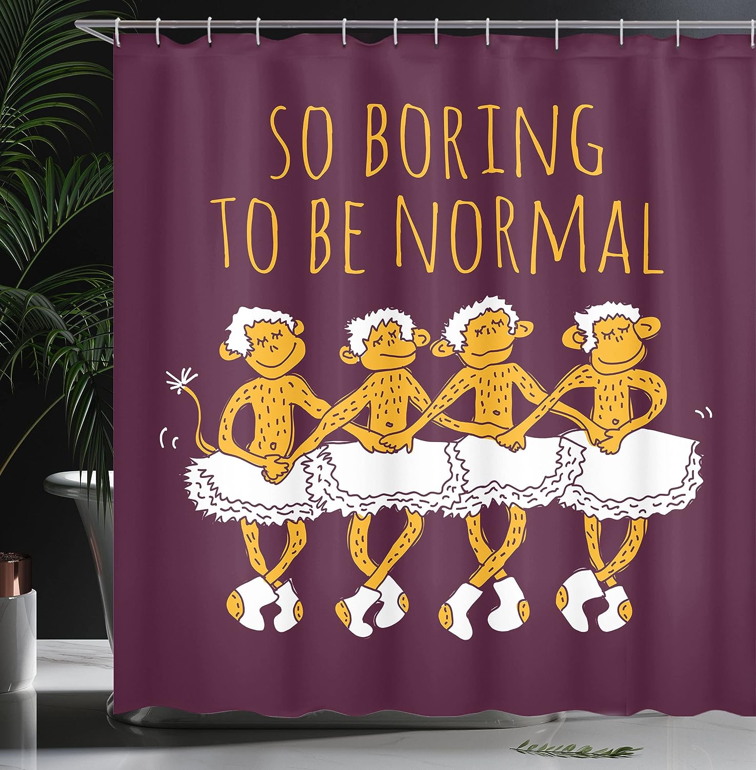 Ballerina Monkey Shower Curtain, Dancing Monkeys with So Boring to Be Normal Words Print- Bathroom Decor