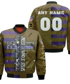 Baltimore Ravens All I Need Today Is Ravens And Whole Jesus Gift With Custom Name Number For Ravens Fans Bomber Jacket
