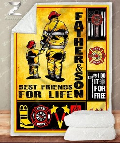 Custom Fleece Blanket – Firefighter Blanket – Father And Son – Best Friends For Life
