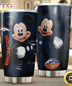 Denver Broncos NFL And Mickey Mouse Disney Football Teams Big Logo Gift For Fan Travel Tumbler Gift for Fan