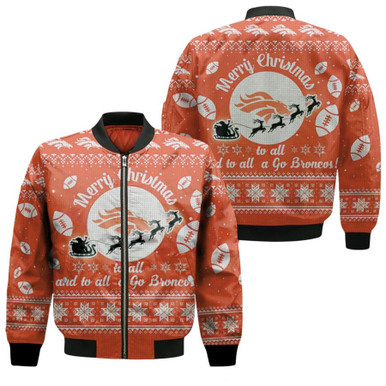 Denver Broncos To All And To All A Go Broncos Ugly Christmas Festive Gift For Denver Broncos Fans Bomber Jacket