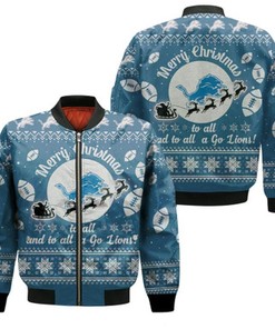 Detroit Lions To All And To All A Go Lions Ugly Christmas Festive Gift For Detroit Lions Fans Bomber Jacket