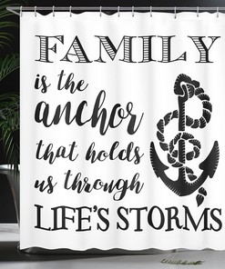 Family Inspirational Shower Curtain, Anchor That Holds Us Cloth Bathroom Decor, Black and White