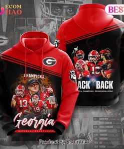 Georgia Bulldogs Back To Back National Champions 3D Hoodie