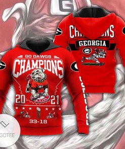 Go Dawgs Champions 2021 Georgia Bulldogs Red Hoodie