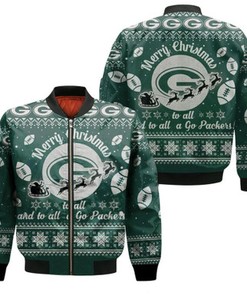 Green Bay Packers To All And To All A Go Packers Ugly Christmas Festive Gift For Green Bay Packers Fans Bomber Jacket