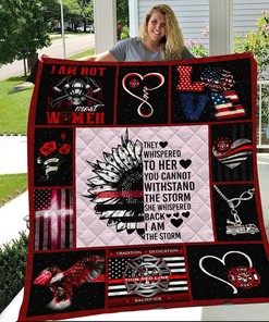 I Am Not Most Women Firefighter Gift Fleece Blanket - Quilt Blanket