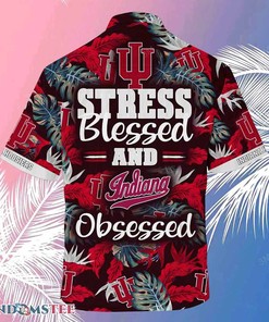 Indiana Hoosiers Beach Hawaiian Shirt Stress Blessed Obsessed
