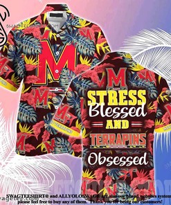 Maryland Terrapins Stress Blessed Obsessed Summer Beach Hawaiian Shirt Ver 2