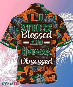 Miami Hurricanes Beach Hawaiian Shirt Stress Blessed Obsessed