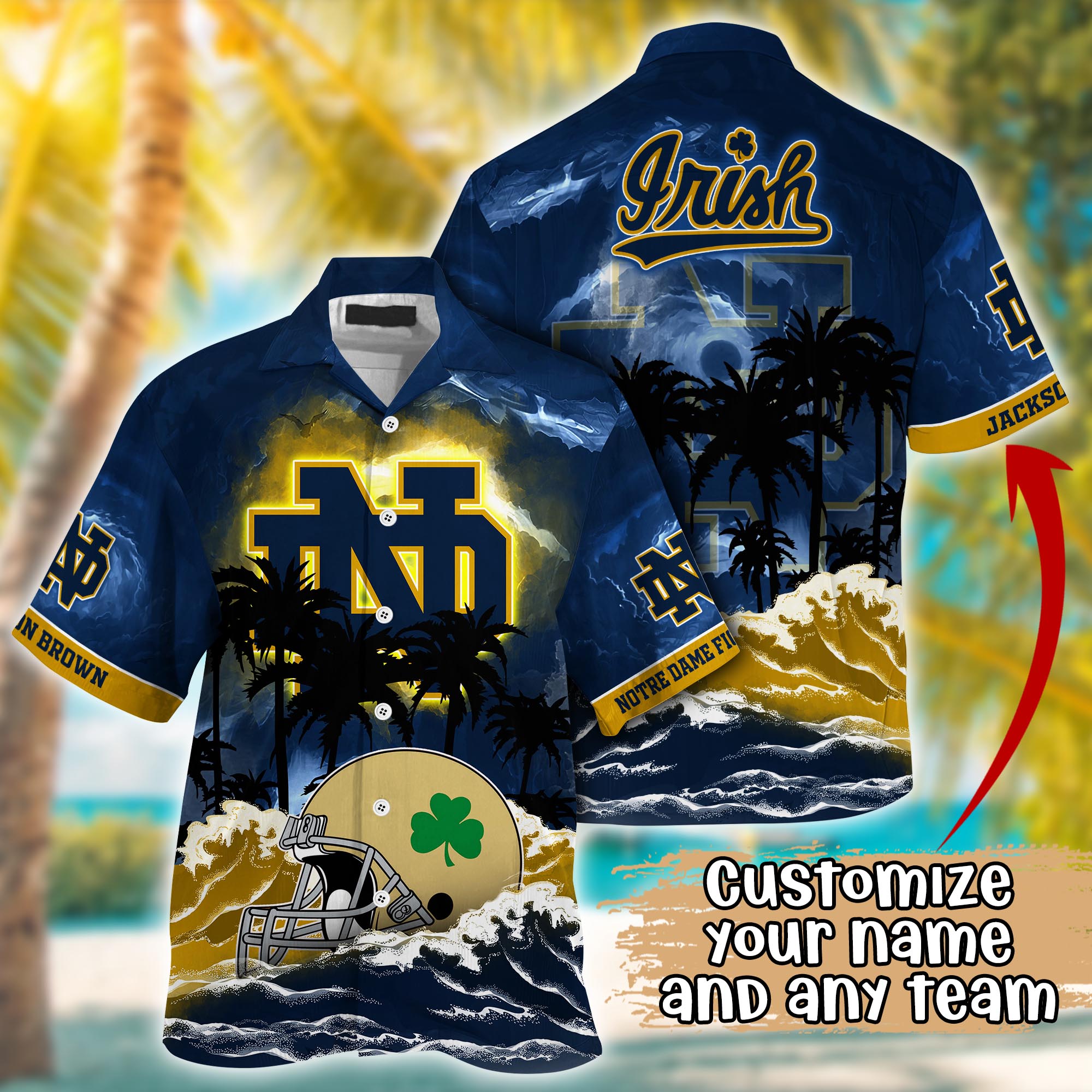 Notre Dame Fighting Irish NCAA Best Hawaiian Shirt Ever- Customize Any Team Any League