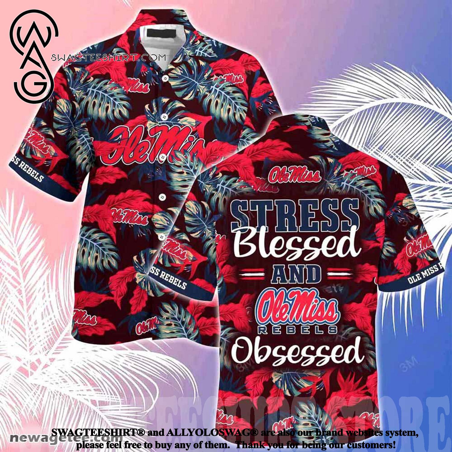 Ole Miss Rebels Stress Blessed Obsessed Summer Beach Hawaiian Shirt