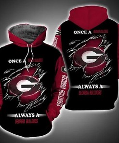 Once A Georgia Bulldogs Always A Georgia Bulldogs 3D Hoodie Georgia Bulldogs Fans Gift