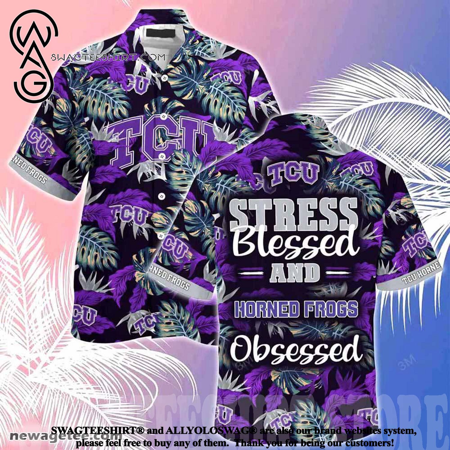 Tcu Horned Frogs Stress Blessed Obsessed Summer Beach Hawaiian Shirt