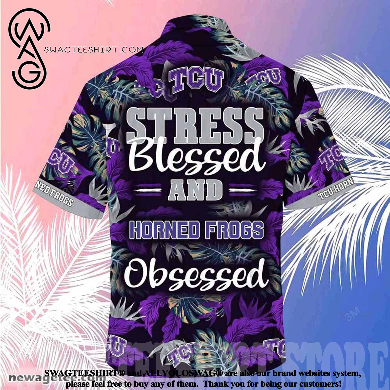 Tcu Horned Frogs Stress Blessed Obsessed Summer Beach Hawaiian Shirt