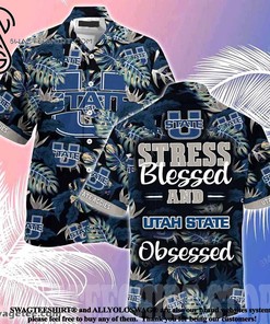 Utah State Aggies Stress Blessed Obsessed Summer Beach Hawaiian Shirt