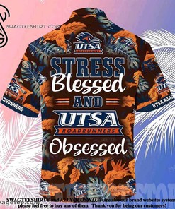 Utsa Roadrunners Stress Blessed Obsessed Summer Beach Hawaiian Shirt