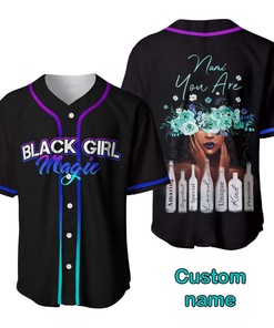 Black Girl Magic You Are Amazing Custom Personalized Name Baseball Jersey kv