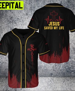 Jesus Saved My Life Baseball Jersey Christian Lord 3D BaseBall Jersey