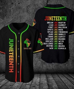 Juneteenth Since 1865 Dream Like Martin Personalized 3d Baseball Jersey kv
